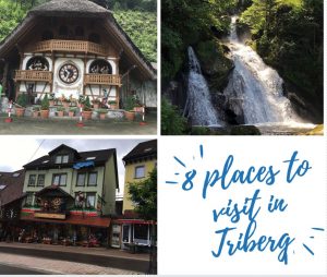 8 places to visit in Triberg